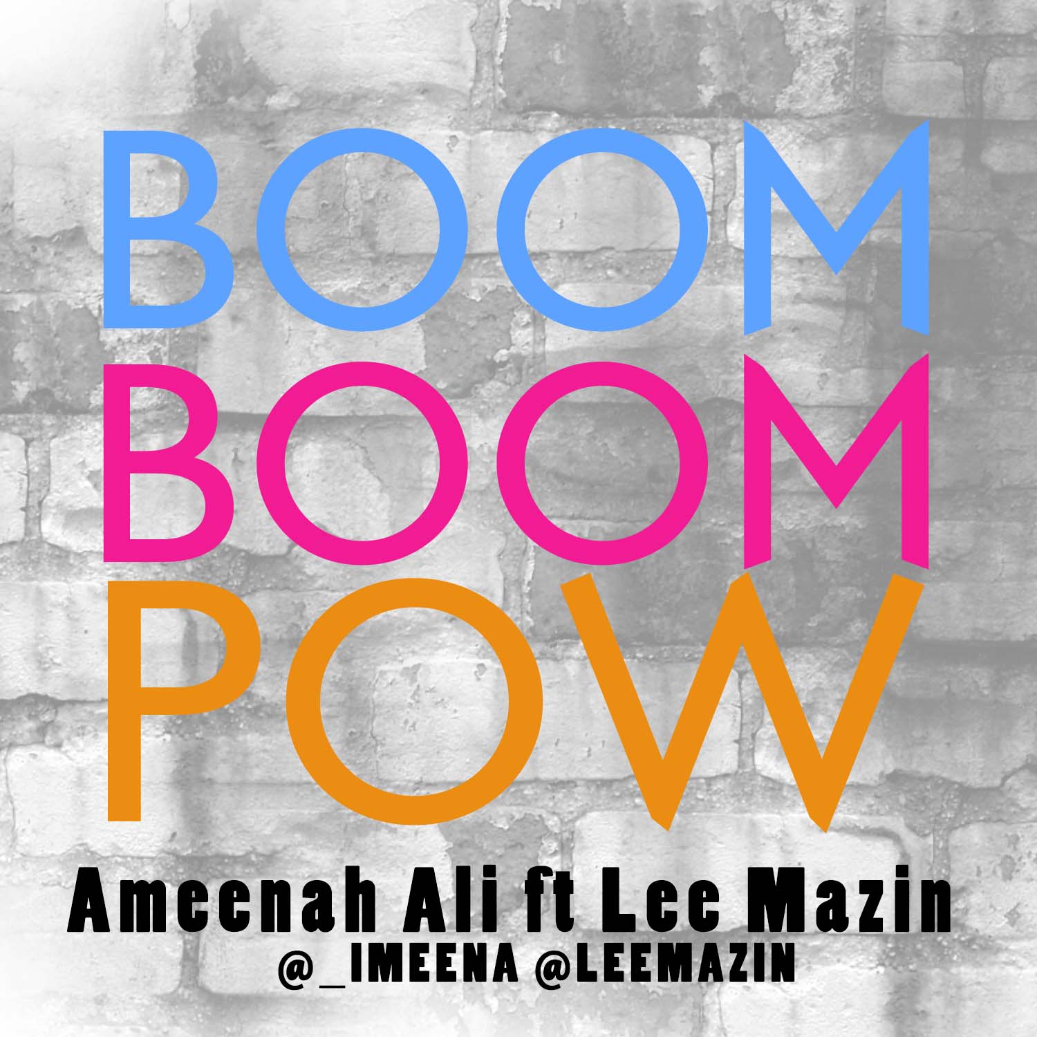Ameenah Ali (@_iMeena) – Boom Boom Pow Ft. @LeeMazin (Prod by @RicoDaProducer ...1500 x 1500