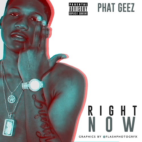 Phat Geez – Right Now | Home of Hip Hop Videos &amp; Rap Music, News, Video, Mixtapes &amp; more - phat-geez-right-now-HHS1987-2014
