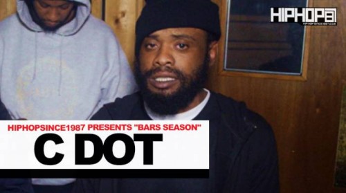 HipHopSince1987 Presents &#8220;Bars Season&#8221; with C-Dot (OBH)