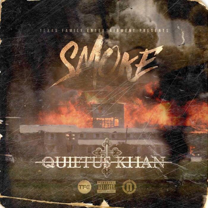 smoke Quietus Khan - Smoke 