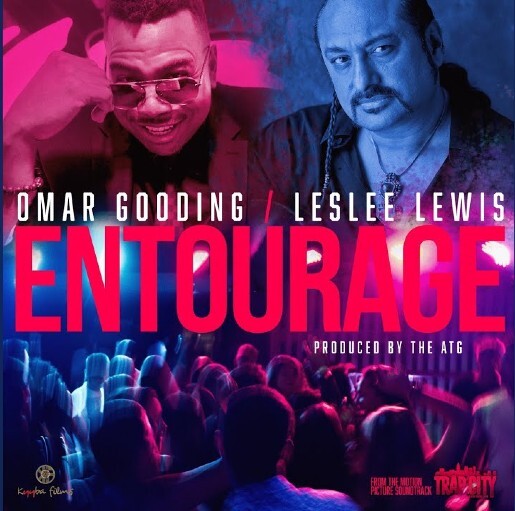 Entourage-Artwork Omar Gooding ft. LesLee Lewis - "Entourage" 