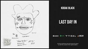 download-4 Kodak Black Drops "Last Day In" 