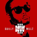 @Quilly_Millz – #NewWave3 In Stores Now