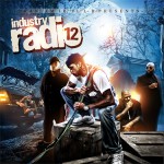 ORAN & AMIR (@AMIR_COS @oranrockz) ILL-B PRESENTS C.O.S INDUSTRY RADIO VOL 12 (Mixtape)