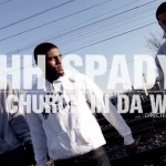 HH Spady (@HHSpady) – No Church In Da Wild (Video)