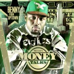 Benny From Uptown (@Benny215Swag) – Goin To Work Ft. Str8Grind Breeze (Prod by J. Fresh)