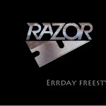Razor – Errday Freestyle