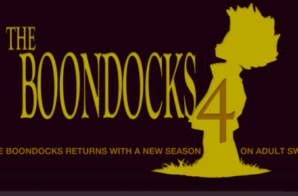 The Boondocks is coming back!!! (Season 4 Will Air Later This Year)