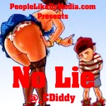 C. Diddy (@_CDiddy) – No Lie #1ThingWednesday