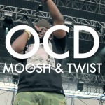 OCD (Moosh & Twist) – Love Y’all (Official Video)