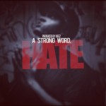 Pate (@SpaceHighPate) – A Strong Word, Hate (Prod by @ReezSHP)