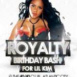 "Royalty" Birthday bash For @GillieDaKid and @LilKim 7/28 @ the 40/40 in AC