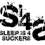 Introducing Sleepis4Suckers (@Sleepis4Suckers): Work Hard,Play Hard, Dress Fly (Video)