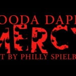 Pooda Dappa (@Pooda_Dappa) – Mercy Freestyle (Video) (Shot by @PhillySpielberg)