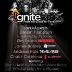 #Ignite2012 (Cincinnati) W/ @Dee1Music @BikoBaker @DreamHampton &amp;amp; More (Livestream) Live