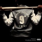 Missy Elliott x Timbaland – 9th Inning