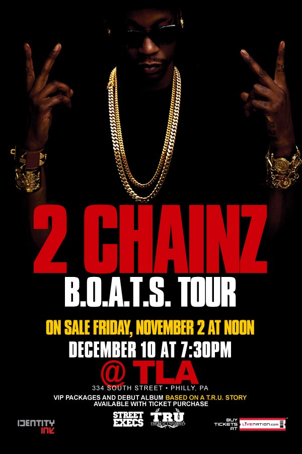 2 Chainz Based On A T.R.U. Story Tour Live at The TLA Philly (12/10/12