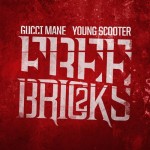 Gucci Mane x Young Scooter – Can't Handle Me Ft. Young Dolph
