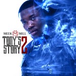 Meek Mill (@MeekMill) – Tony Story 2 (Video) (Shot by Dream Chasers Films)