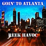Reek Havoc (@Reek_HavocUPT) – Goin To Atlanta