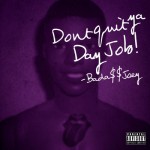 Joey Bada$$ – Don’t Quit Your Day Job (Lil B Diss)