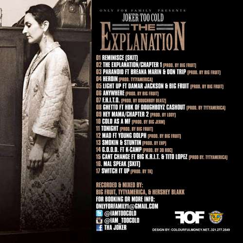 The_Explanation_Tha_Joker-back-large Tha joker (@iAmTooCold) - The Explanation (Mixtape) (Hosted by Only For Family) 