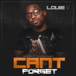Louie V Gutta – Cant Forget Da Streets (Prod by LavishDieRich)