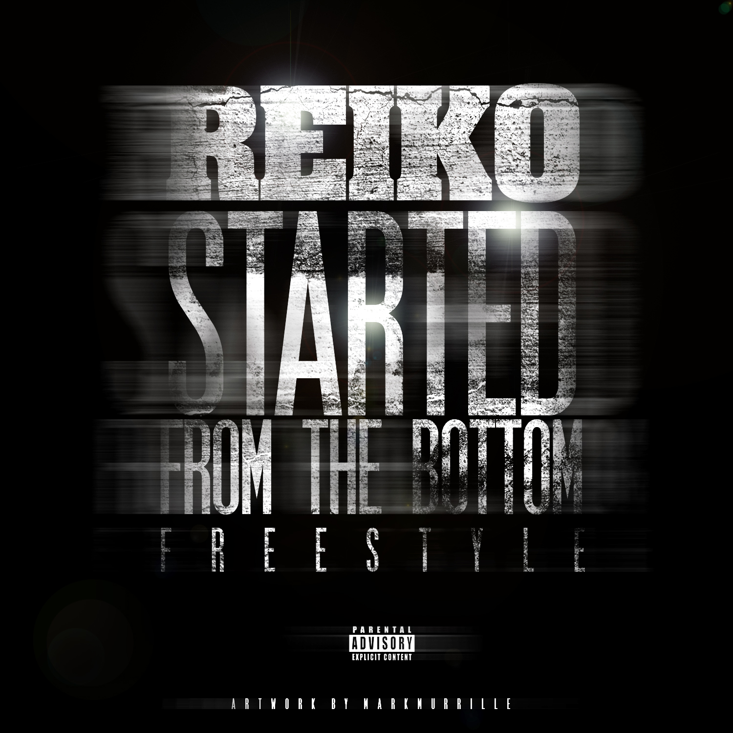 reiko-started-from-the-bottom-freestyle-HHS1987-2013 Reiko - Started From The Bottom Freestyle  
