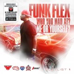 Funkmaster Flex – Who You Mad At? Me Or Yourself? (Mixtape Artwork & Tracklist)