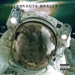 Mont Brown x ARF – Astronauts Really Fly (EP)