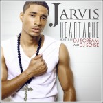 Jarvis (@JarvisTheArtist) – Heartache (Mixtape) (Hosted by @DJSense and @DJScream)