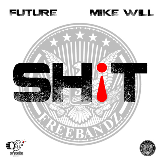 future-shit-prod-by-mike-will-made-it-cover-HHS1987-2013 Future - Sh!t (Prod by Mike Will Made It)  