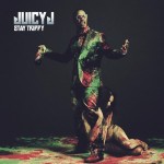 Juicy J – Stay Trippy (Album Stream)