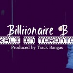 Billionaire B – Kali In Toronto (Video)