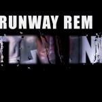 Runway Rem – Gettin Ink (Prod by Lexi Banks) (Video)
