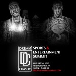 Dream Chasers Celebrity Sports and Entertainment Summit (Event Details)
