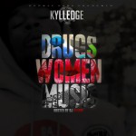 Kylledge – Gotta Be A Better Way Ft. Dark Lo