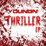 YoungN’ – Thriller (EP)