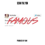 Sean Falyon – Famous