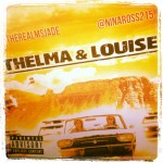 Ms. Jade & Nina Ross – Thelma & Louise
