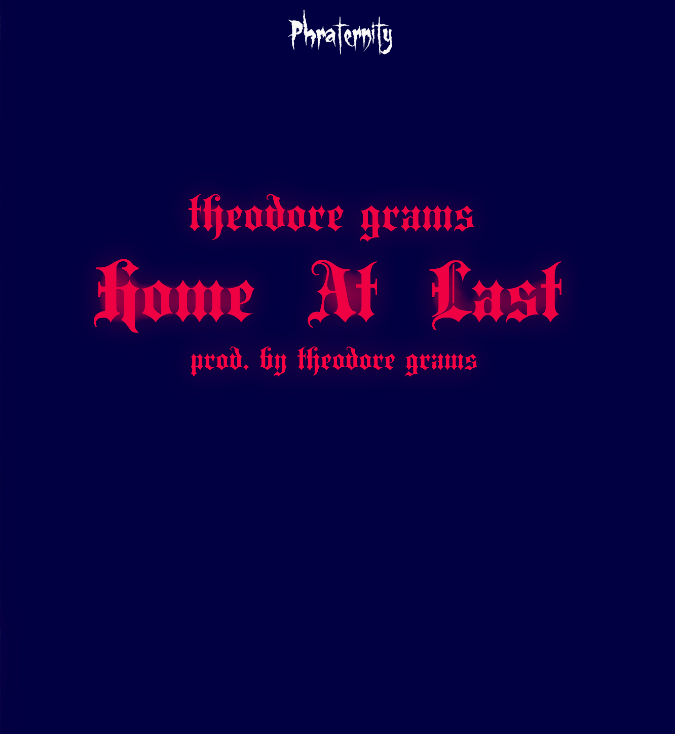 HOME-AT-LAST-COVER-ART Theodore Grams - Home At Last (Prod by Theodore Grams)  