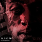 Devin Miles – Tell It Like It Is (Prod. By ADotTheGod)