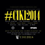 HHS1987 X Brothers Of CommonWealth: #CIKI2014 Showcase (Event)