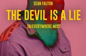 Sean Falyon – The Devil Is A Lie (BeEverywhere Remix)