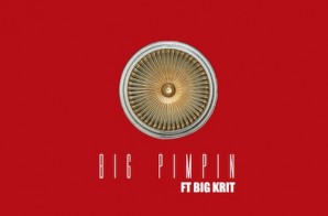 June – Big Pimpin’ feat. Big K.R.I.T.