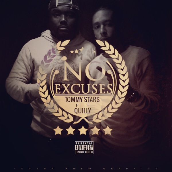 photo10 Tommy Stars - No Excuses Ft. Quilly  