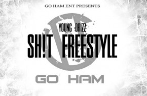 Young Drizz – SH!T (Freestyle)