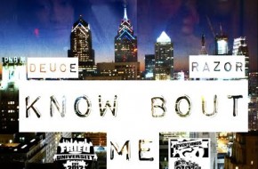 Deuce & Razor – Know Bout Me (Audio)