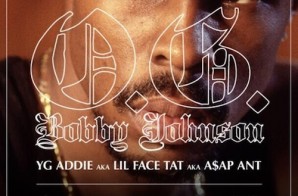 A$AP Ant – OG Bobby Johnson Freestyle