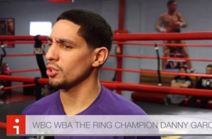 Danny Garcia on Mayweather “I know I deserve the fight more than anybody” (Video)